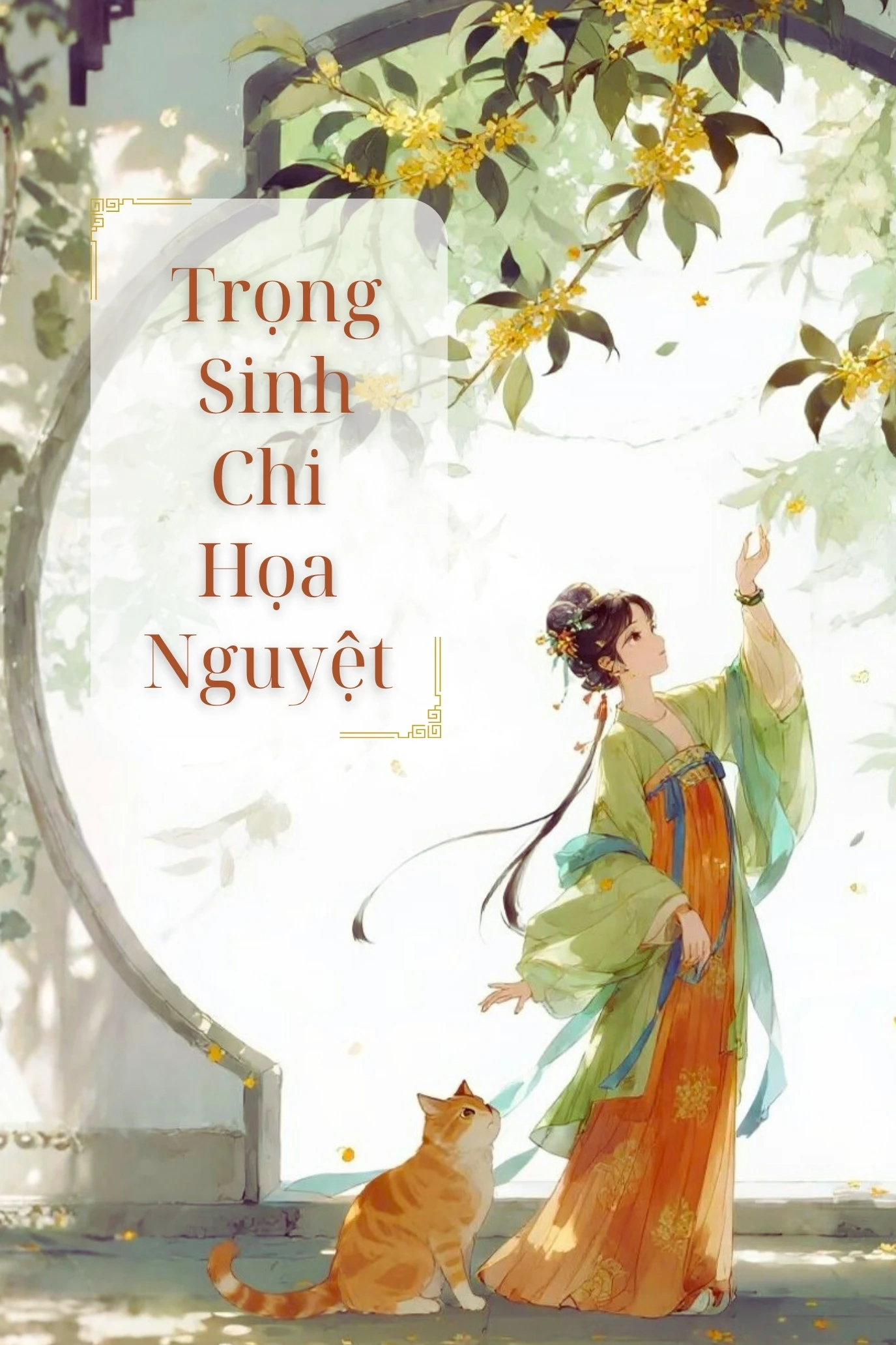 Trọng Sinh Chi Họa Nguyệt