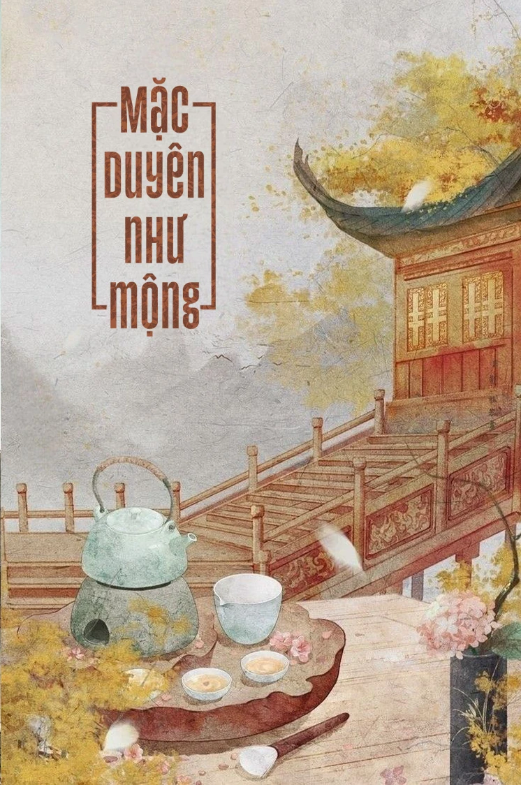 Mặc Duyên Như Mộng